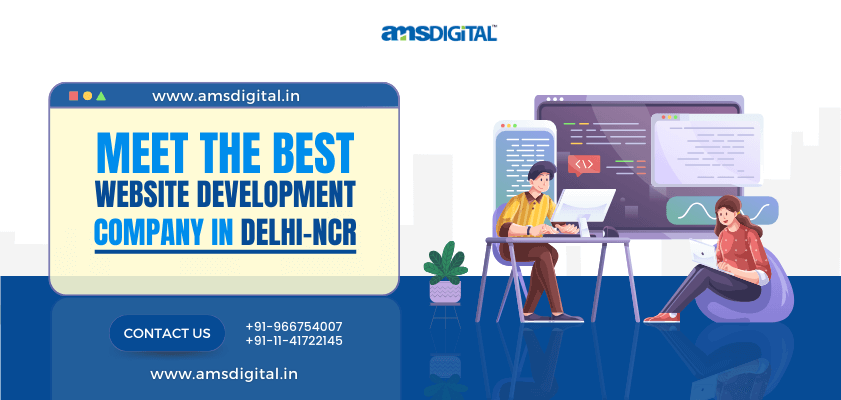 Explore The Best Website Development Company In Delhi-NCR